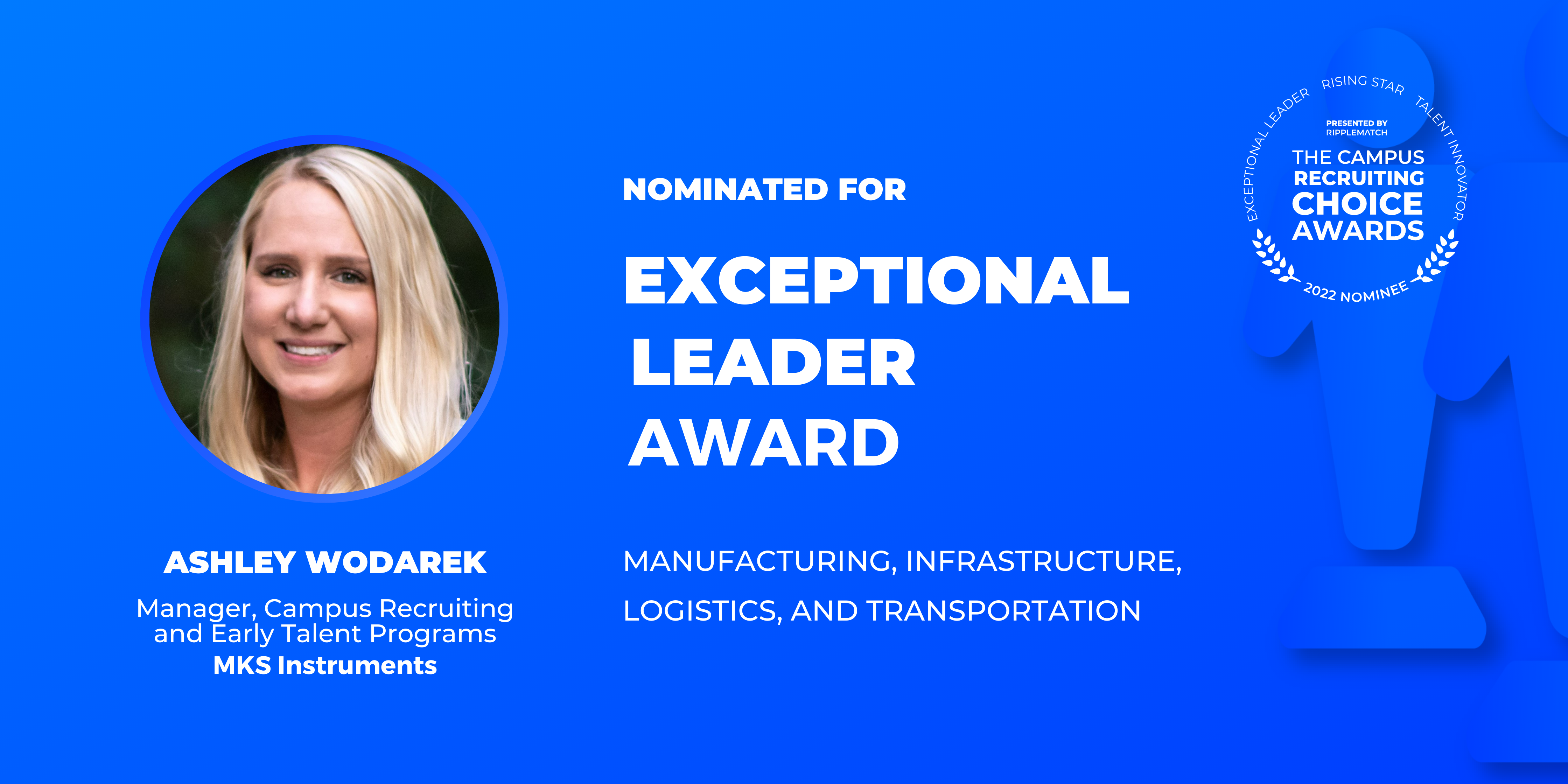 Ashley Wodarek Nominee For Exceptional Leader Award 2022 Campus